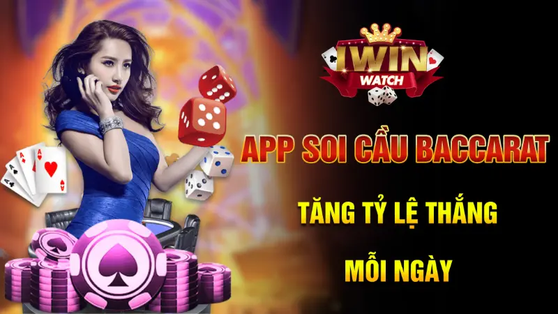 App soi cầu baccarat