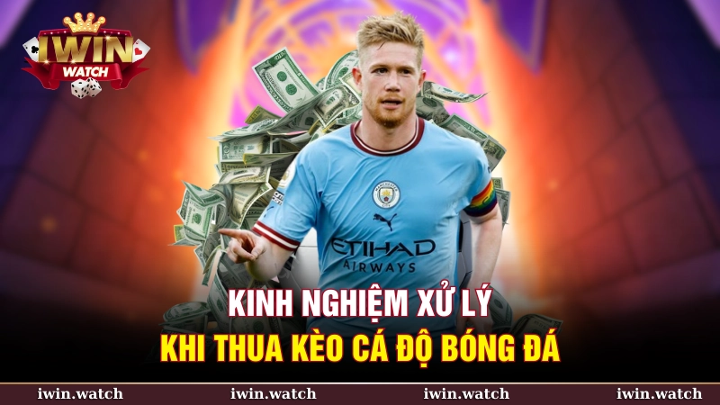 Kiểm tra lại phương pháp soi kèo của mình